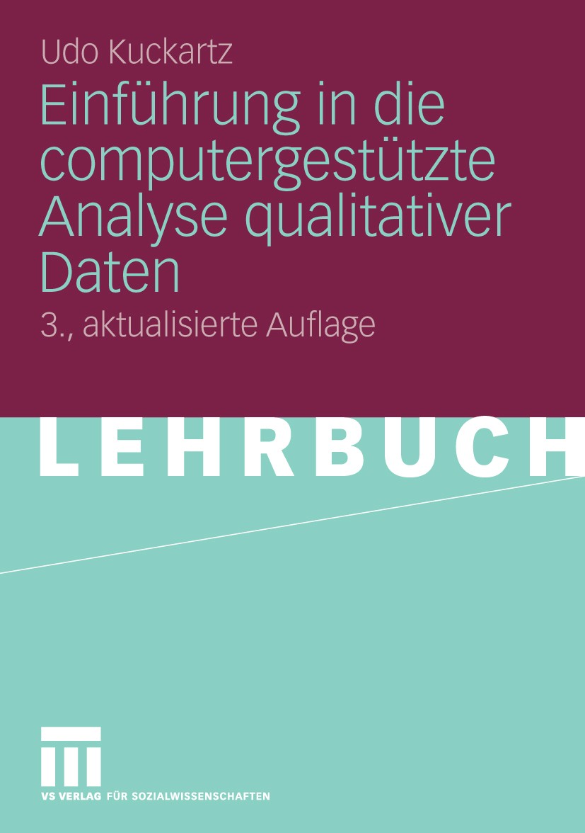 Qualitative Inhaltsanalyse Methoden Praxis Computerunterstützung Qualitative Inhaltsanalyse: Autoren